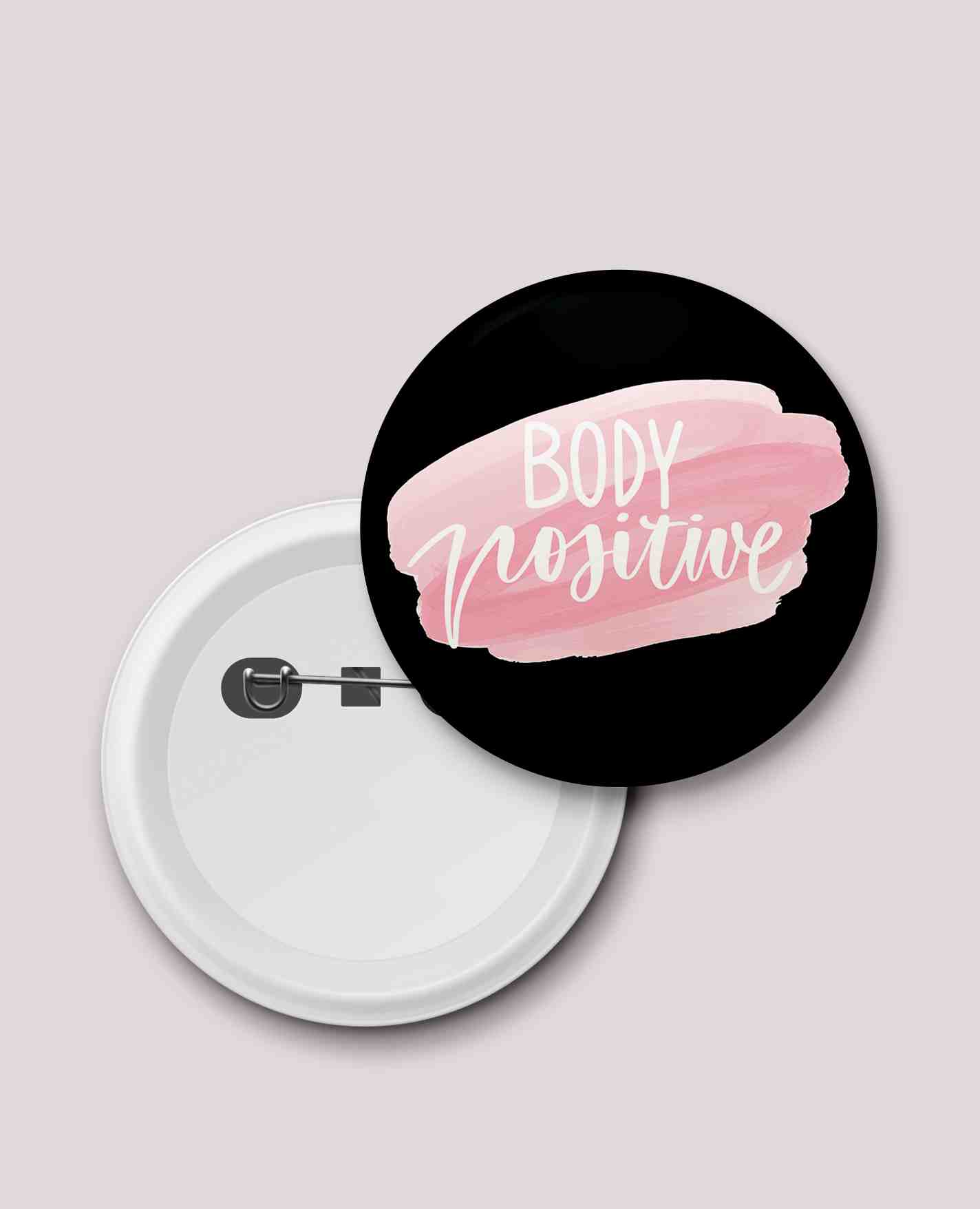 BODY POSITIVE MOTIVATIONAL BADGE