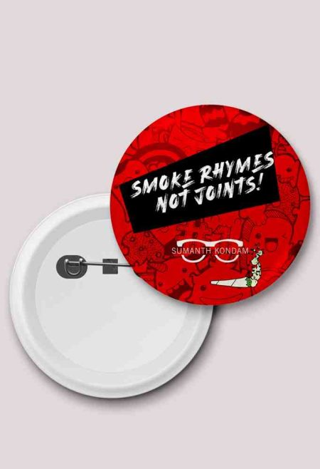 SMOKE RHYMES NOT JOINTS- SUMANTH KONDAM